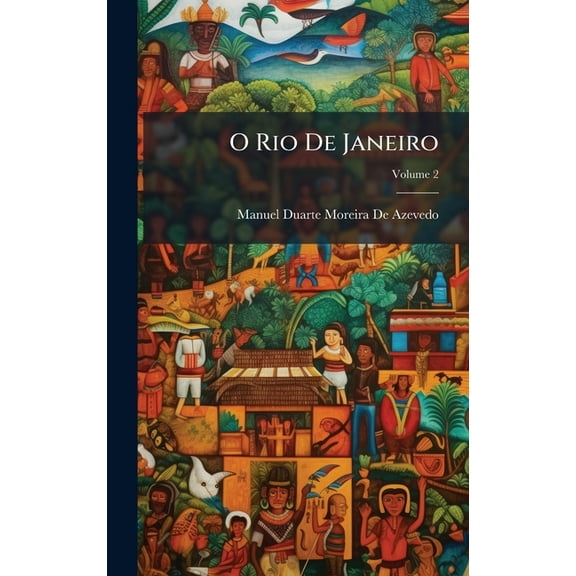O Rio De Janeiro, (Hardcover)