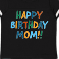 thumbnail image 4 of Inktastic Happy Birthday Mom Boys or Girls Toddler T-Shirt, 4 of 5