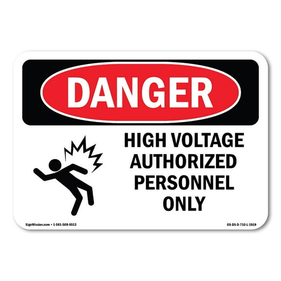 OSHA Danger Sign - High Voltage Authorized | Decal | Protect Your Business, Construction Site, Warehouse & Shop Area |  Made in The USA