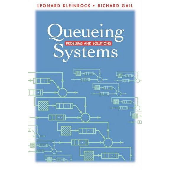 Queueing Systems: Problems and Solutions, (Paperback)