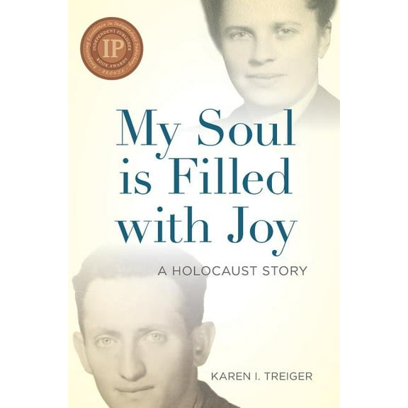 My Soul is Filled with Joy: A Holocaust Story