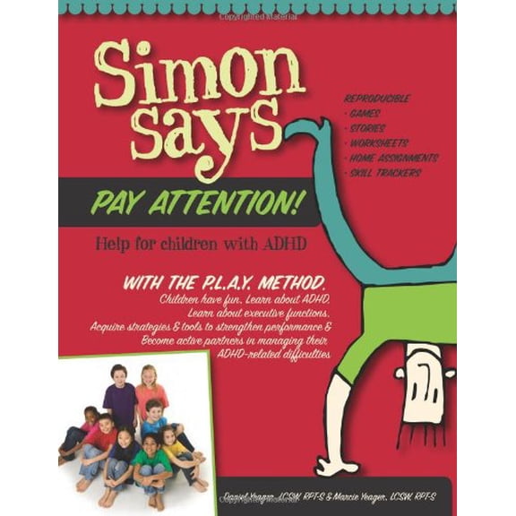 Pre-Owned Simon Says Pay Attention: Help for Children with ADHD, 9780615315829, 0615315828, Paperback, 2nd edition