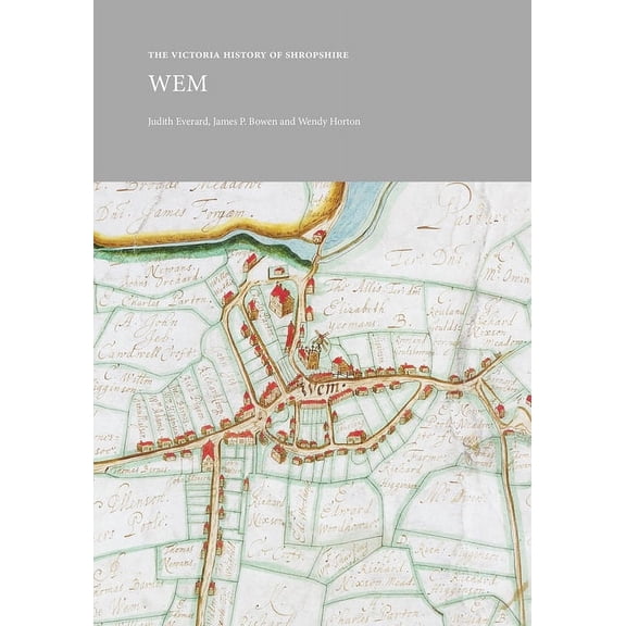 VCH Shorts: The Victoria History of Shropshire: Wem (Paperback)