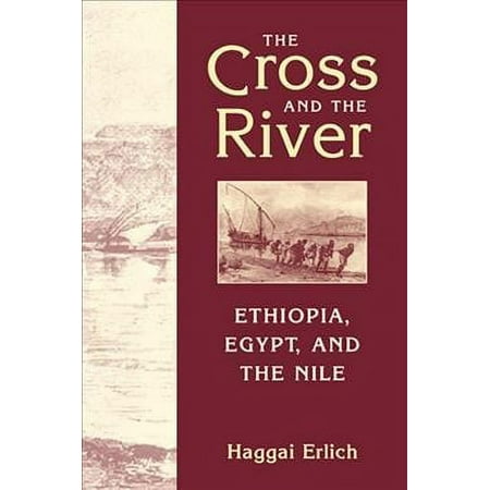 UPC: 9781626371927 | Cross and the River : Ethiopia  Egypt  and the Nile