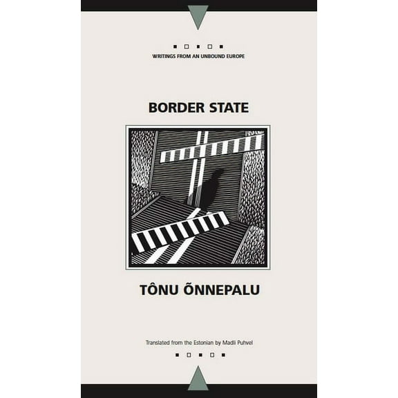 Writings From An Unbound Europe: Border State (Paperback)
