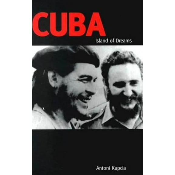 Cuba: Island of Dreams, (Hardcover)