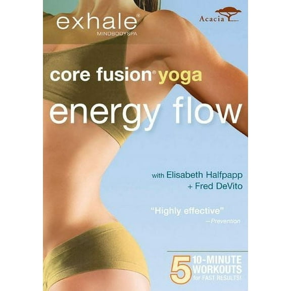 Exhale: Core Fusion Yoga - Energy Flow