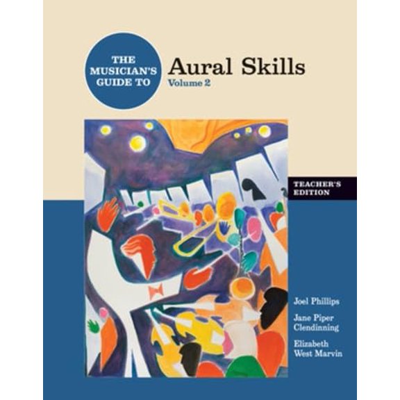 Pre-Owned The Musician's Guide to Aural Skills (Hardcover) 0393925781 9780393925784