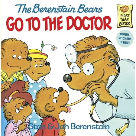 Doctor Bear Design - The Berenstain Bears Go to the Doctor (Paperback)