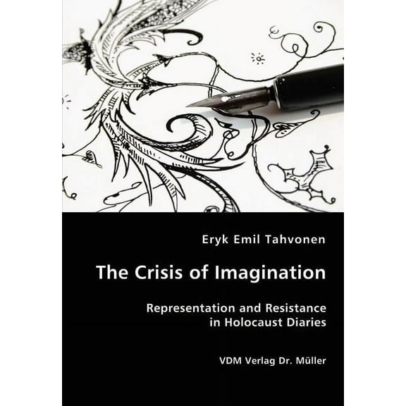 The Crisis of Imagination (Paperback)