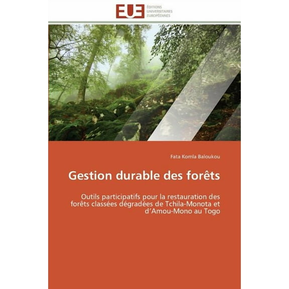 Omn.Univ.Europ.: Gestion Durable Des Forèts (Paperback)