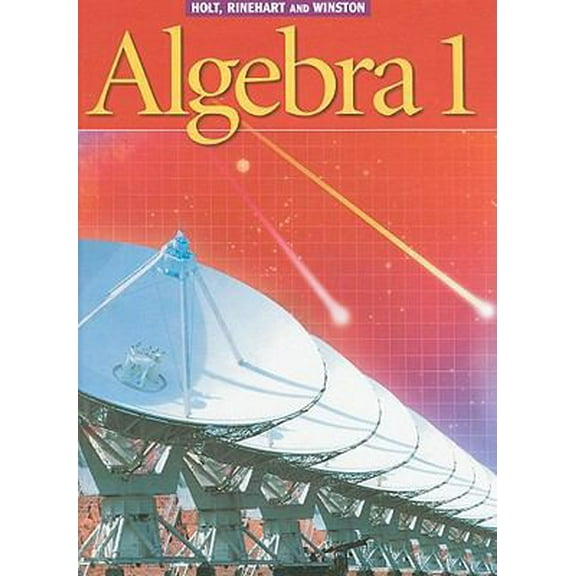 Pre-Owned Holt Algebra 1: Student Edition (C) 2003 2003 (Hardcover) 0030660513 9780030660511