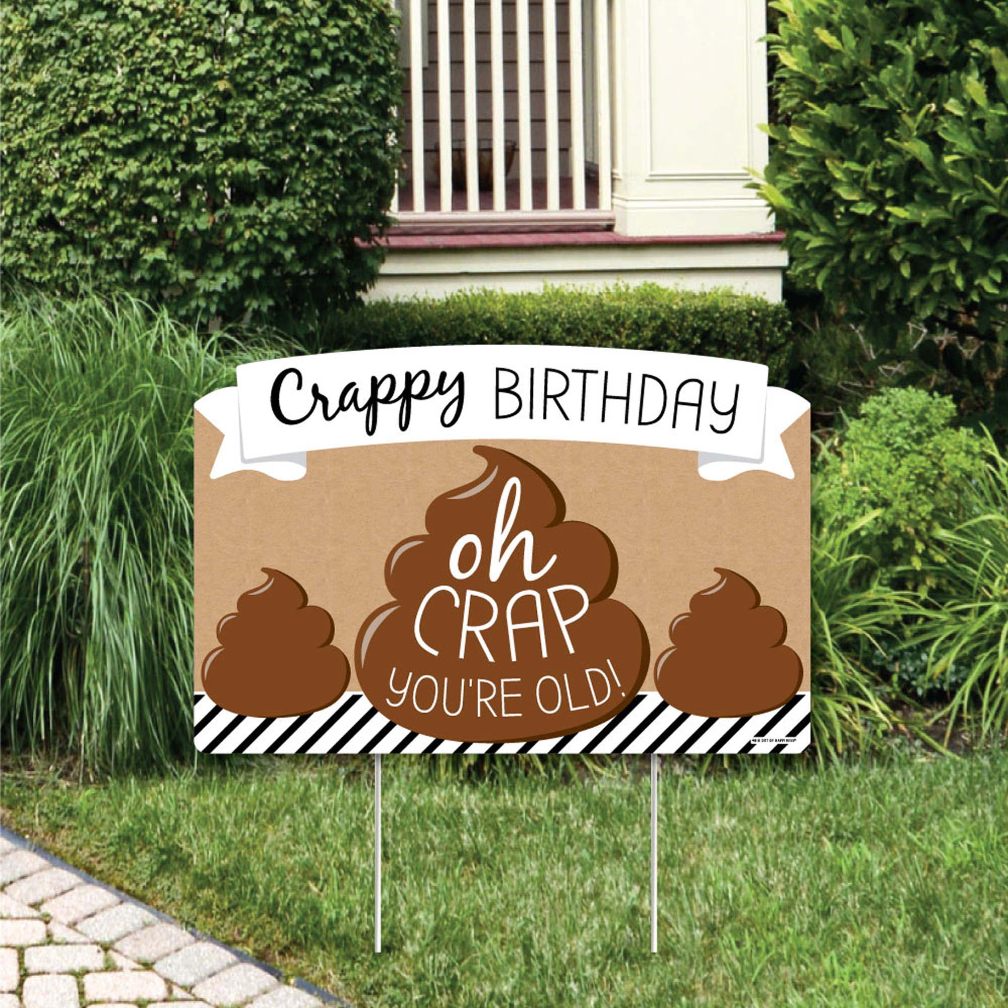 Big Dot of Happiness Oh Crap, You're Old - Poop Birthday Party Yard Sign Lawn Decorations - Happy Birthday Party Yardy Sign