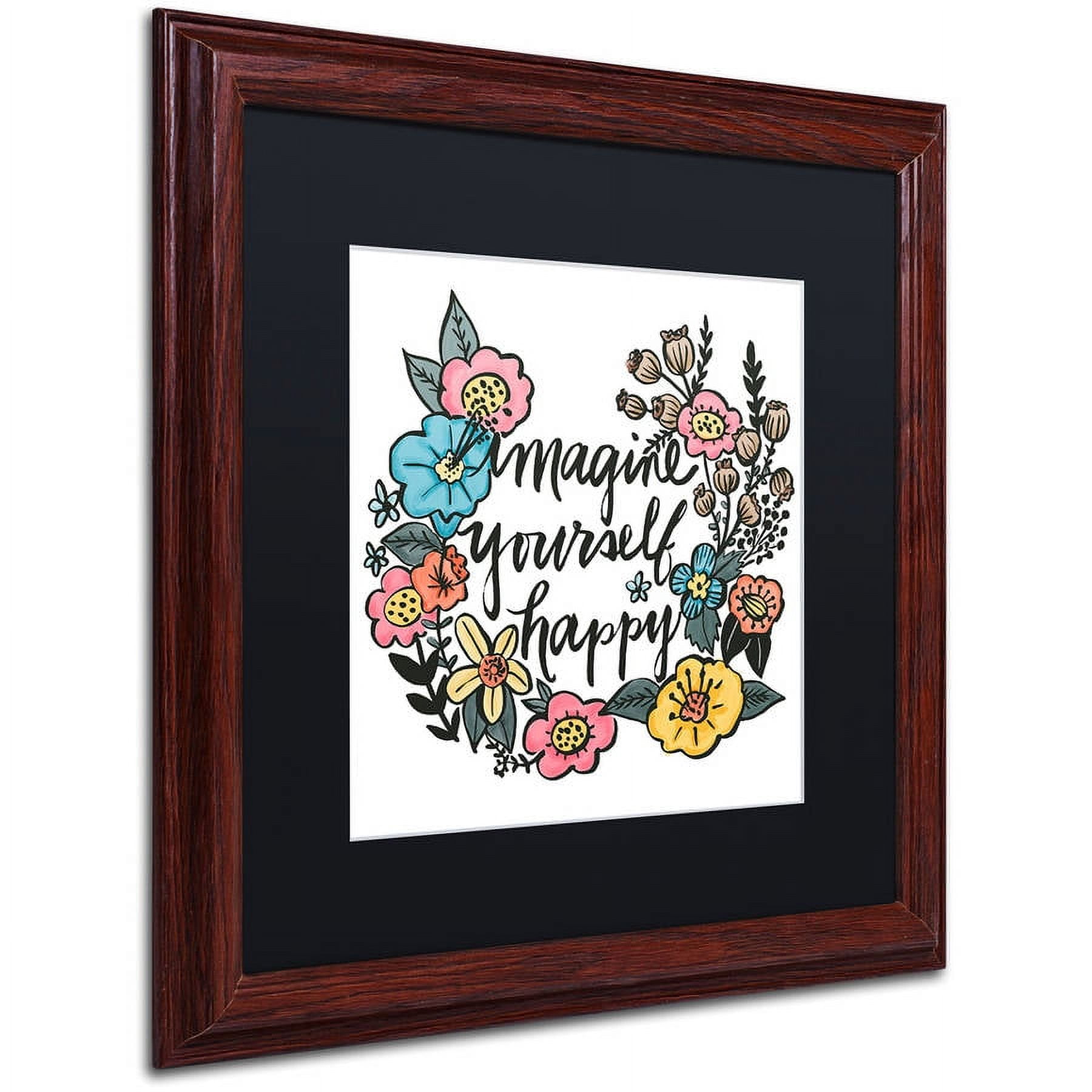 Trademark Fine Art "Imagine Yourself Happy Color" Canvas Art by Elizabeth Caldwell, Black Matte, Wood Frame