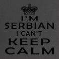 thumbnail image 2 of CafePress - I Am Serbian I Can Not Keep Calm Maternity Dark T - Maternity Dark T-Shirt, 2 of 3
