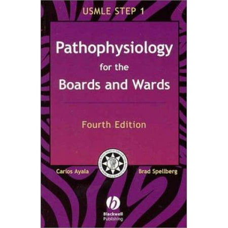 Pathophysiology for the Boards and Wards: A Review for Usmle Step 1 (Boards and Wards Series), Used [Paperback]