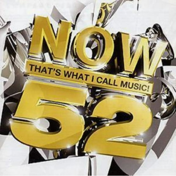 NOW THAT'S WHAT I CALL MUSIC VOL.52