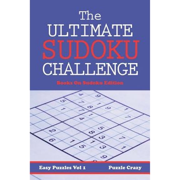 The Ultimate Sodoku Challenge, Vol.1 (Paperback)