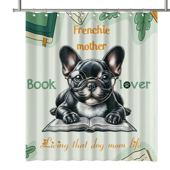 French Bulldog Frenchie Mother Book Lover Happy Mother's Day Shower Curtain Dog Lover Gifts Waterproof Bathroom Bathtub Curtain - 03004
