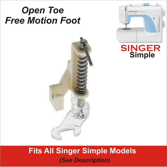 Open Toe Free Motion / Darning Foot Fits Singer Simple 2932, 3116 & More See Description