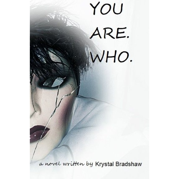 You Are. Who., (Paperback)