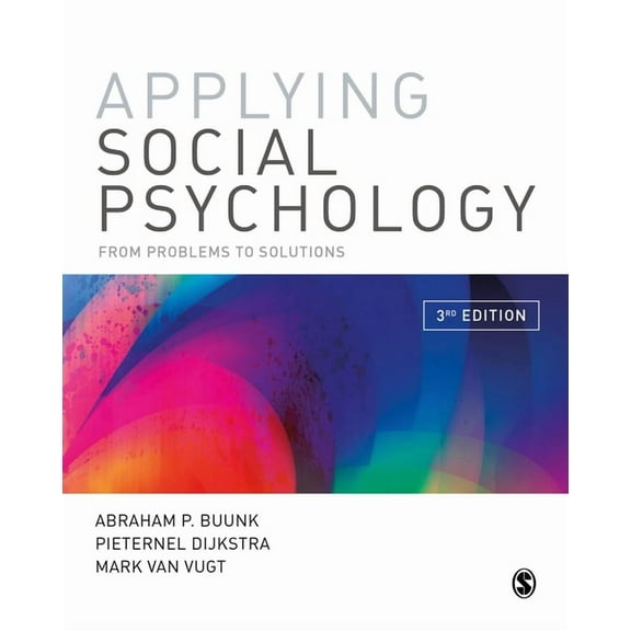 Applying Social Psychology: From Problems to Solutions, (Paperback)
