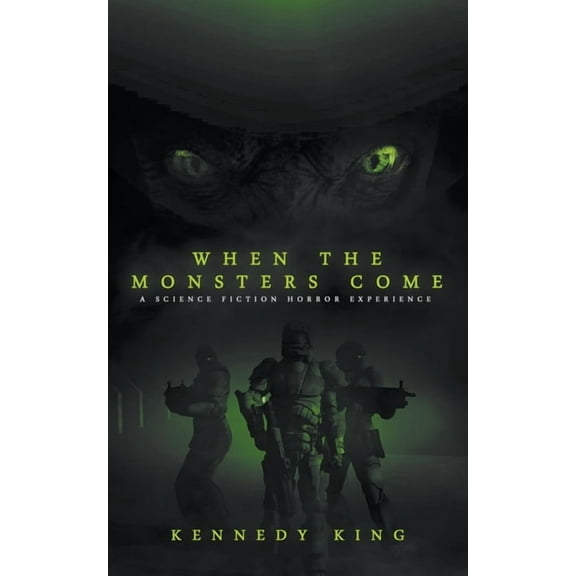 Shadows Beyond the Stars When the Monsters Come, Book 1, (Paperback)