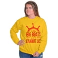 thumbnail image 4 of I Like Big Boats and I Cannot Lie Sweatshirt for Men or Women Brisco Brands L, 4 of 6