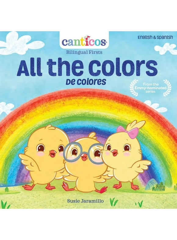 Canticos Bilingual Nursery Rhymes: Canticos All the Colors / de Colores: Bilingual Nursery Rhymes (Board Book)