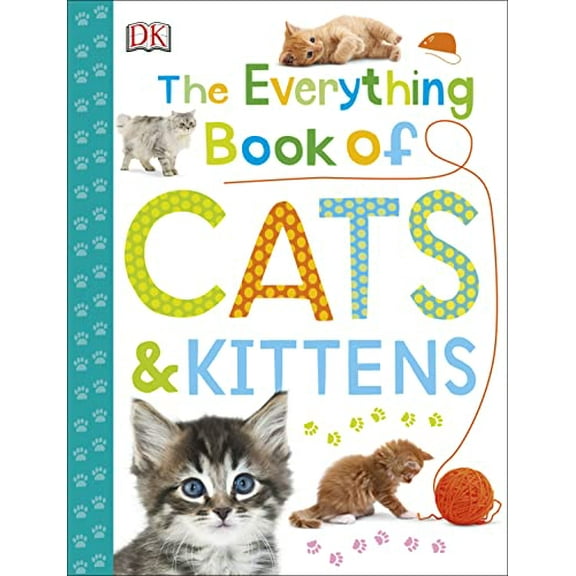 Pre-Owned The Everything Book of Cats and Kittens (Paperback) 1465470093 9781465470096