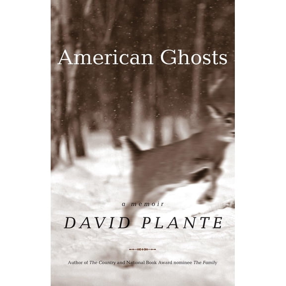 Pre-Owned American Ghosts: A Memoir (Paperback) 0807072656 9780807072653