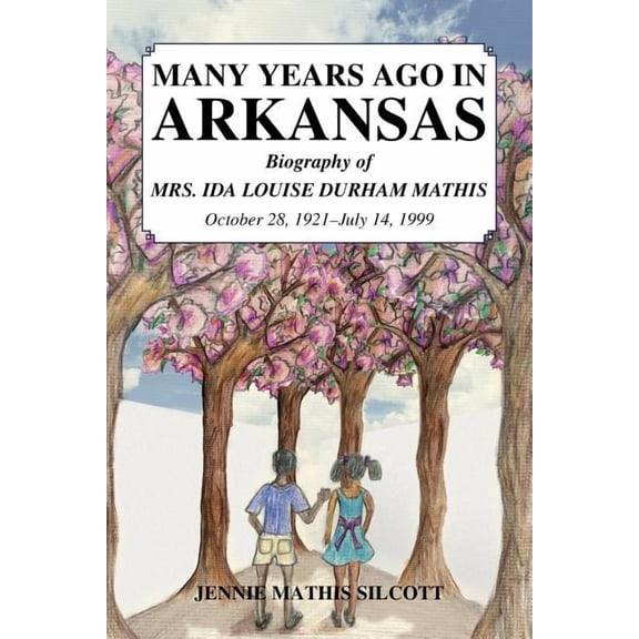 Many Years Ago in Arkansas (Paperback)