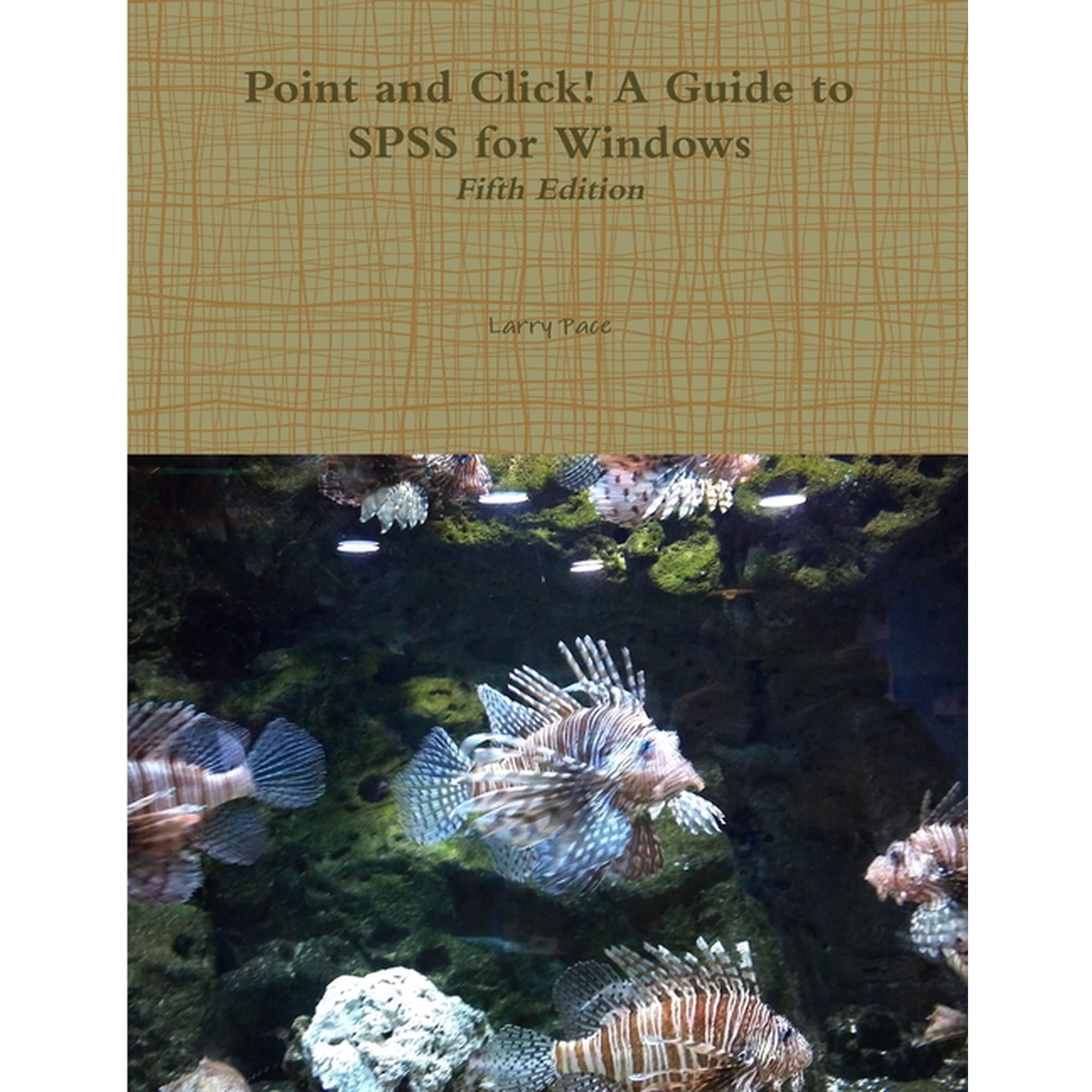Point and Click! A Guide to SPSS for Windows Fifth Edition (Paperback)