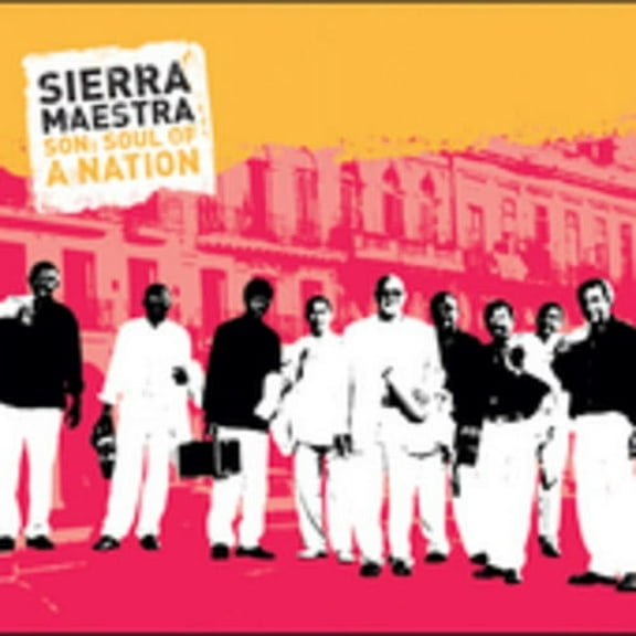 Sierra Maestra - Son: Soul of a Nation - World / Reggae - CD