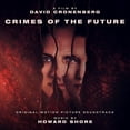 thumbnail image 1 of Crimes Of The Future (Original Soundtrack), 1 of 1