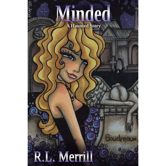 Minded: A Haunted Story (Series #1) (Paperback)