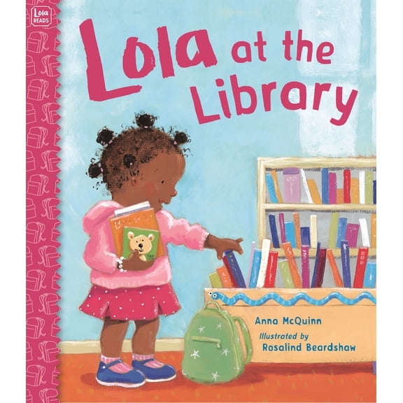 Pre-Owned Lola at the Library (Paperback) 158089142X 9781580891424