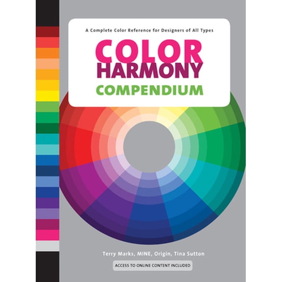 Pre-Owned Color Harmony Compendium: A Complete Color Reference for Designers of All Types, 25th Anniversary Edition [With CDROM] (Hardcover) 1592535909 9781592535903