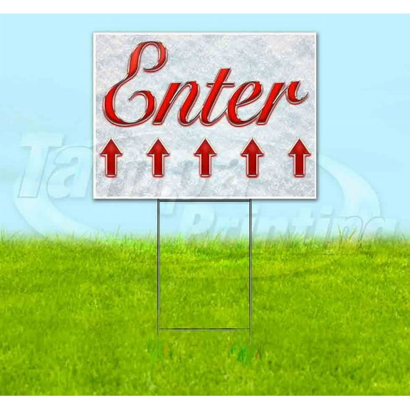 Enter Up Arrow (18" x 24") Yard Sign, Includes Metal Step Stake