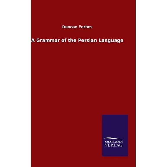 A Grammar of the Persian Language (Hardcover)