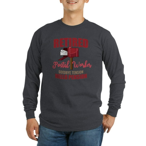 CafePress - Retired Postal Worker Funny Po Long Sleeve T Shirt - Long Sleeve Dark T-Shirt