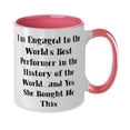 thumbnail image 2 of Cheap Fiance Two Tone 11oz Mug, I'm Engaged to the World's Best Performer in the History of the, Fun for, Valentine's Day, 2 of 2