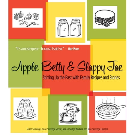 Apple Betty and Sloppy Joe - eBook