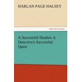 thumbnail image 2 of A Successful Shadow a Detective's Successful Quest, 2 of 3
