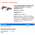thumbnail image 2 of Front and Rear Brake Pad and Rotor Kit - Compatible with 2005 - 2010 Ford Mustang 4.6L V8 2006 2007 2008 2009, 2 of 2