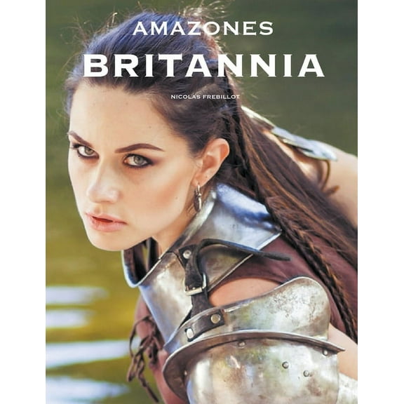 Amazones: Britannia, (Paperback)