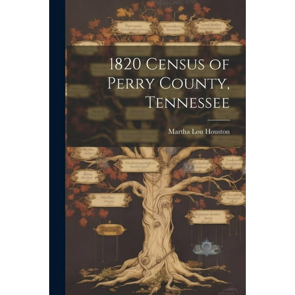 1820 Census of Perry County, Tennessee (Paperback)