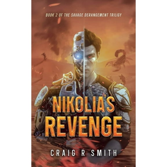 Nikolai's Revenge Book 2 of The Savage Derangement Trilogy, (Paperback)