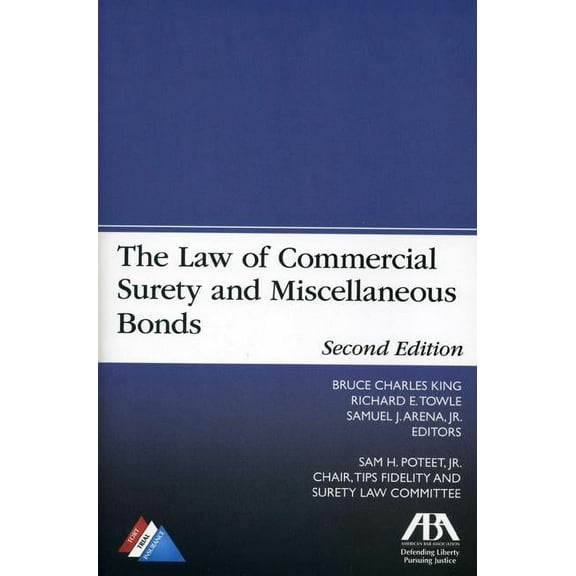 Law Commercial Surety Misc Bonds 2e (Paperback)