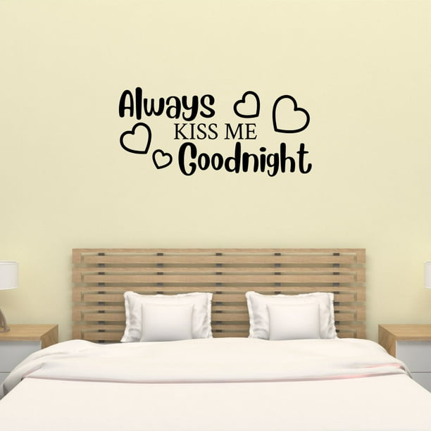 Always Kiss Me Goodnight Wall Decal Master Bedroom Hand Drawn Design Sticker Com - Master Bedroom Wall Stickers